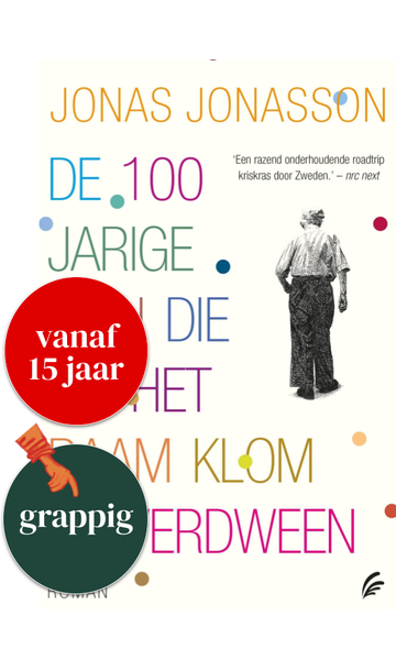 De 100-jarige man die uit het raam klom en verdween