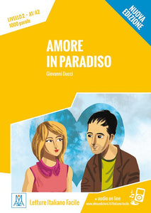 Letture Italiano Facile - Amore in paradiso (A1/A2) libro + MP3