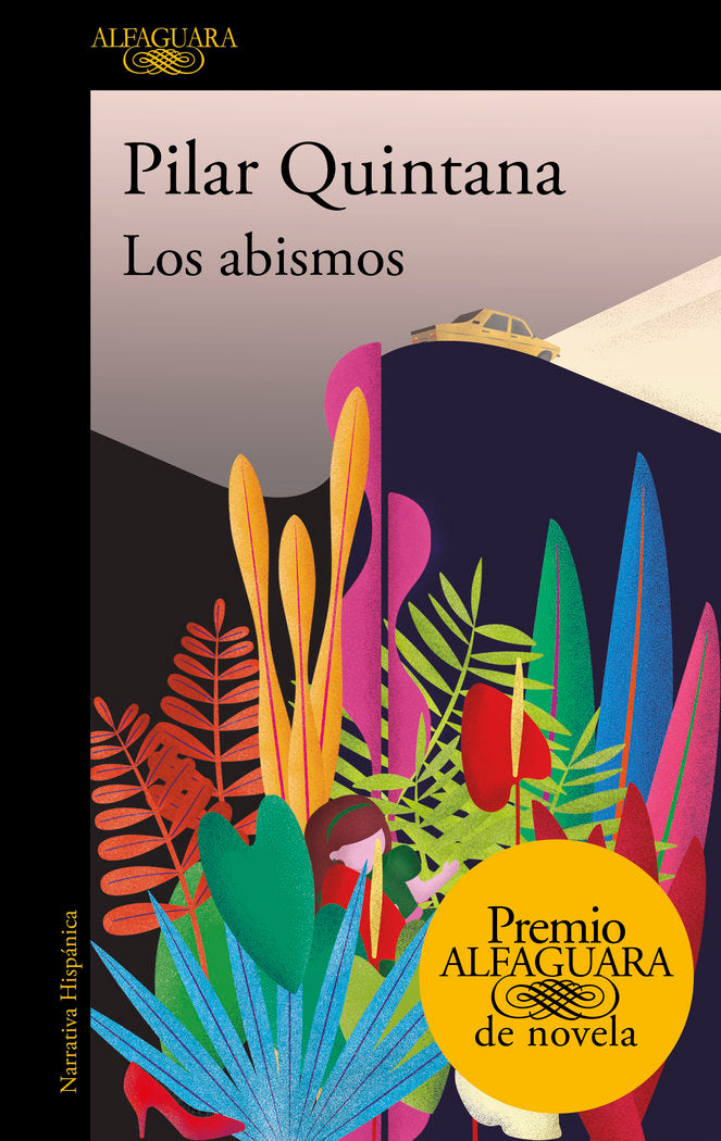 Los abismos - Premio Alfaguara de Novela 2021