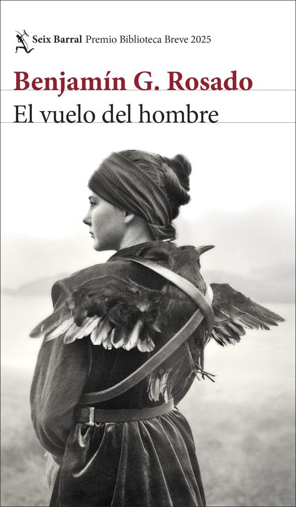 El vuelo del hombre - Premio Biblioteca Breve 2025