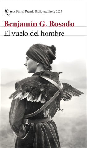 El vuelo del hombre - Premio Biblioteca Breve 2025