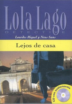 Lola Lago - Lola Lago - Lejos de casa A2-B1
