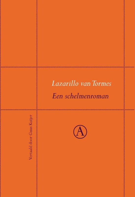 Lazarillo van Tormes - een schelmenroman