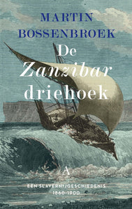 De Zanzibardriehoek - Libris Geschiedenisprijs - 2023