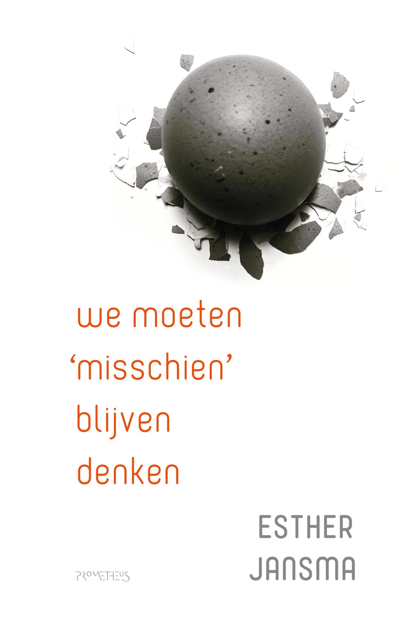 We moeten 'misschien' blijven denken - Shortlist Herman de Coninckprijs 2025