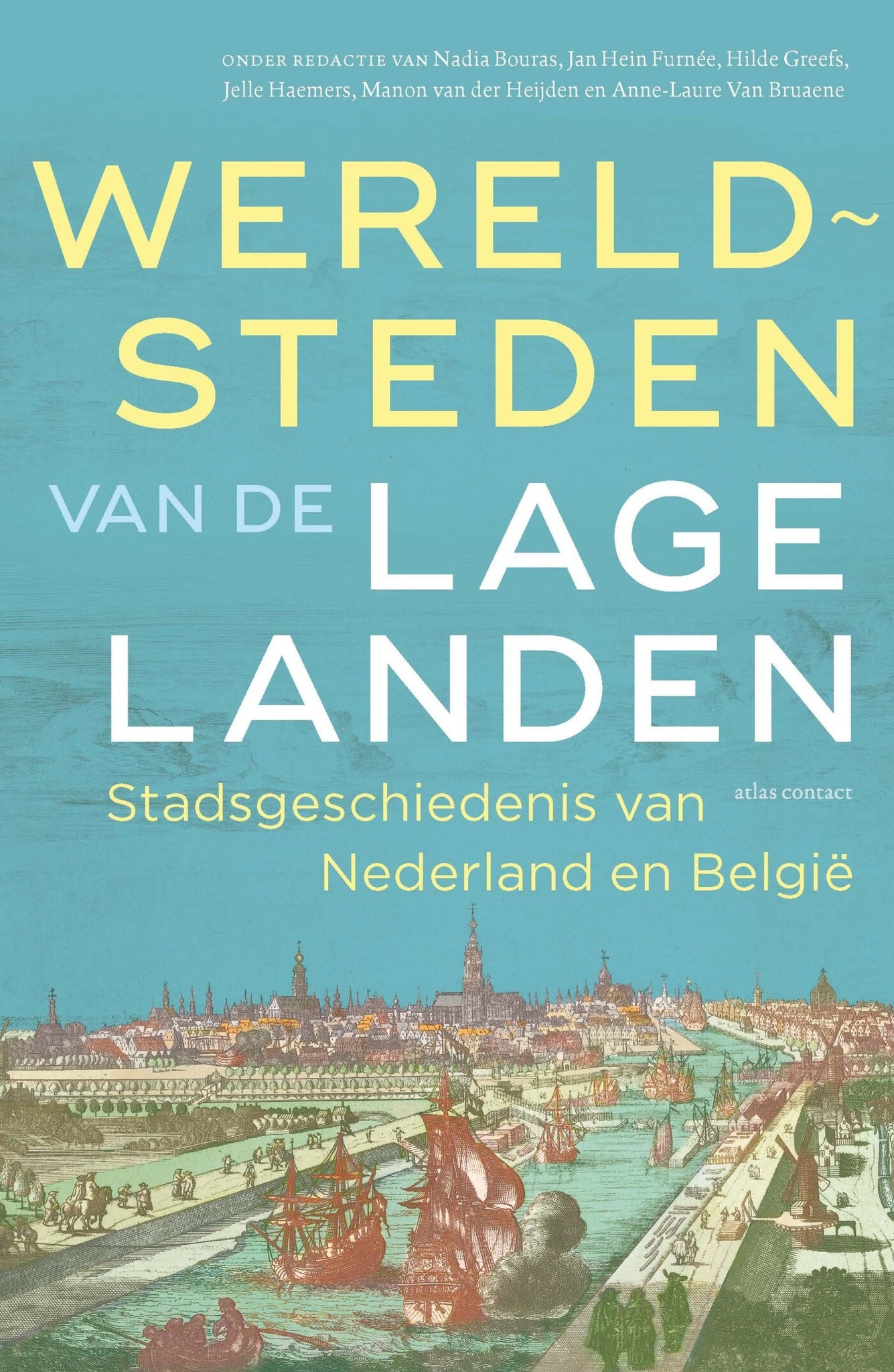 Wereldsteden van de Lage Landen
