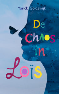 De chaos in Loïs - Kinderboek bij de Maand van de Filosofie 2024
