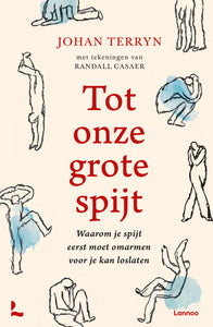 Tot onze grote spijt