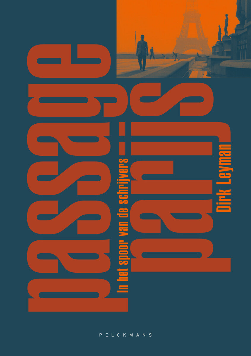 Passage Parijs - In het spoor van de schrijvers