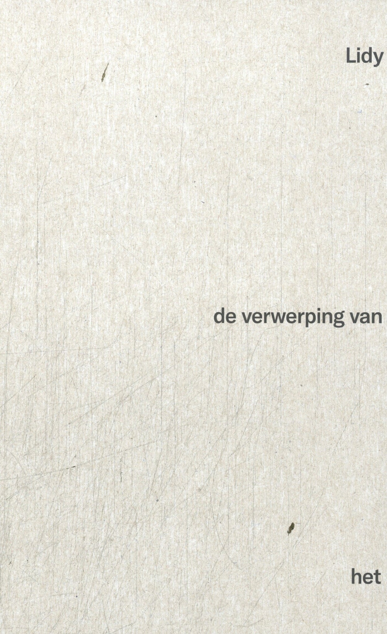 De verwerping van het stilzitten - Shortlist Herman de Coninckprijs 2025