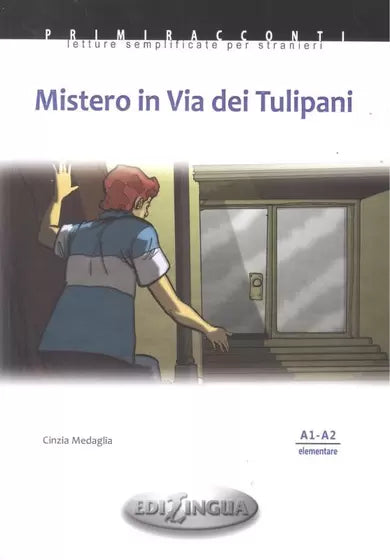 Mistero in Via dei Tulipani libro + cd-audio (A1-A2)