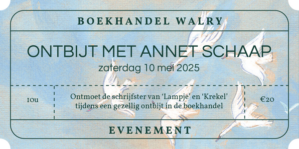 Ticket - 10 mei 2025 - Exclusief ontbijt met Annet Schaap
