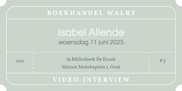 Ticket - 11 juni 2025 - video-interview met Isabel Allende