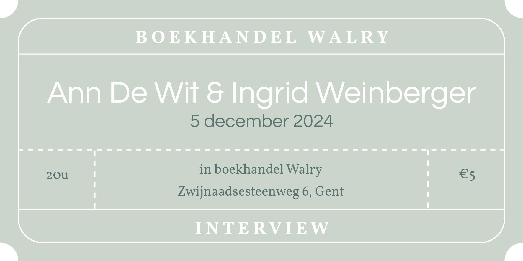 Ticket - 5 december 2024 - Ann De Wit & Ingrid Weinberger