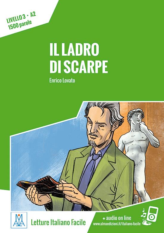 Letture Italiano Facile - Il ladro di scarpe (A2) libro + MP3
