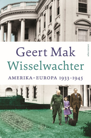 Wisselwachter: Amerika-Europa 1933-1945