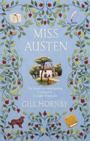 Miss Austen : the #1 bestseller and one of the best novels of 2020 according to the Times, Observer, Stylist and more