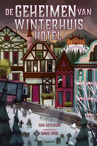 De geheimen van Winterhuis Hotel - deel 2