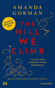 The hill we climb - Exclusieve Nederlandse editie