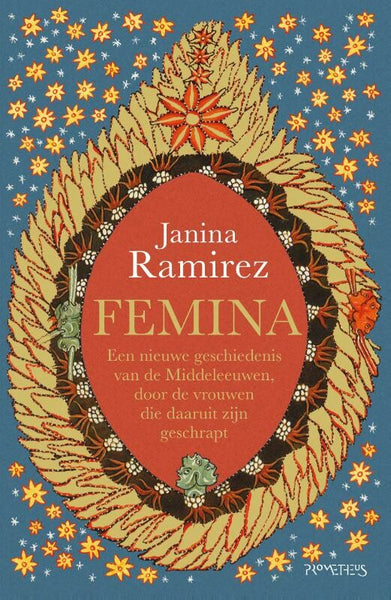 Femina - een nieuwe geschiedenis van de Middeleeuwen, via de vrouwen die daaruit geschrapt zijn