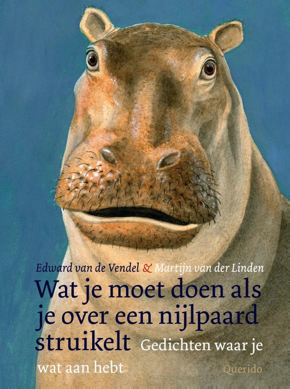 Wat je moet doen als je over een nijlpaard struikelt - gedichten waar je wat aan hebt