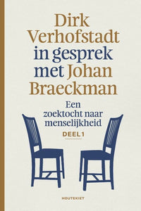 In gesprek met Johan Braeckman - een zoektocht naar menselijkheid