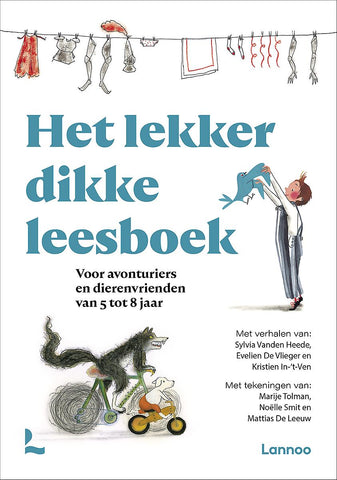 Het lekker dikke leesboek - Voor avonturiers en dierenvrienden van 5 tot 8 jaar