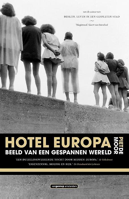 Hotel Europa - beeld van een gespannen wereld