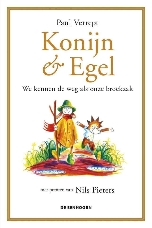 Konijn & Egel - We kennen de weg als onze broekzak