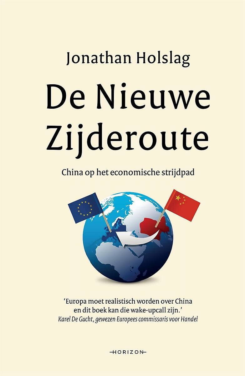 De nieuwe zijderoute - China op het economische strijdpad