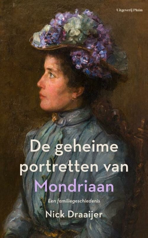 De geheime portretten van Mondriaan - een familiegeschiedenis