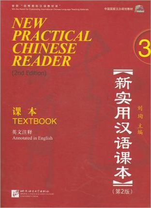 New Practical Chinese Reader Textbook 3 (voor cursisten van cvo Groeipunt Gent)