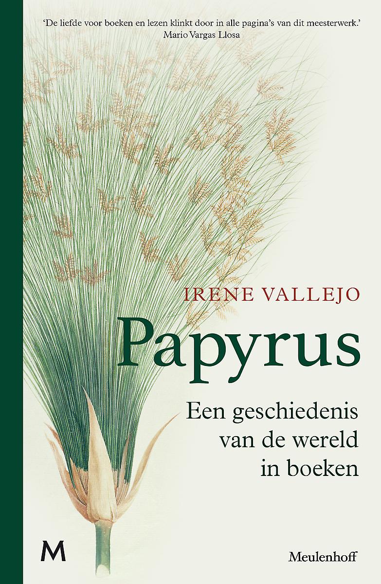 Papyrus. Een geschiedenis van de wereld in boeken
