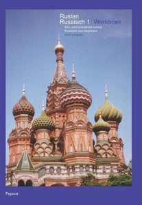 Ruslan Russisch 1 Werkboek + cd (voor cursisten van cvo Groeipunt Gent)